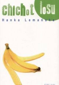 Chichot losu - Hanka Lemańska
