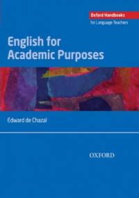 English for Academic Purposes - Oxford Handbooks for Language Teachers - Chazal de, Edward