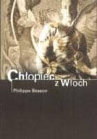 Chłopiec z Włoch - Philippe Besson