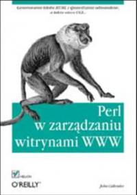 Perl w zarządzaniu witrynami WWW - Callender John