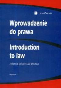 Wprowadzenie do prawa Introduction to Law - Jolanta Jabłońska-Bonca