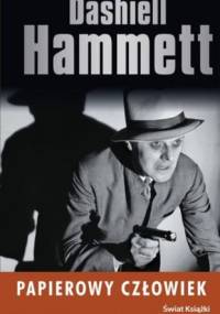 Papierowy człowiek - Dashiell Hammett