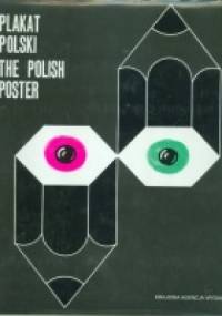 Plakat polski 1970-1978. The Polish Poster - Zdzisław Schubert