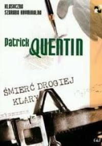 Śmierć drogiej Klary - Patrick Quentin