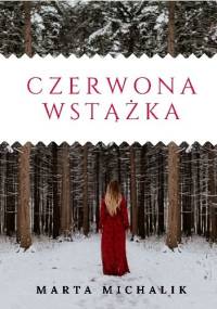 Czerwona Wstążka - Marta Michalik