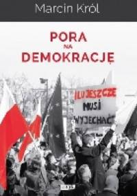 Pora na demokrację - Marcin Król