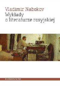 Wykłady o literaturze rosyjskiej - Vladimir Nabokov