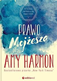 Prawo Mojżesza - Amy Harmon