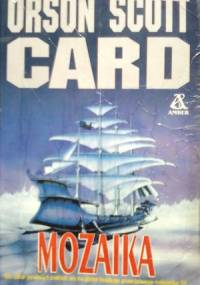 Mozaika - Orson Scott Card