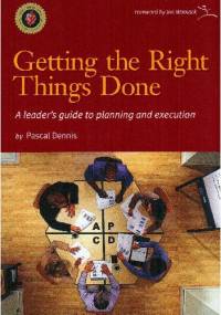 Getting the Right Things Done