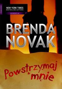 Powstrzymaj mnie - Brenda Novak