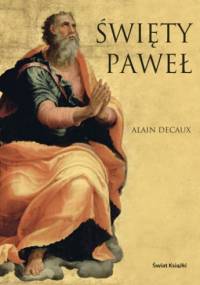 Święty Paweł - Alain Decaux