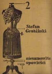 Niesamowite opowieści - zeszyt 2 - Stefan Grabiński