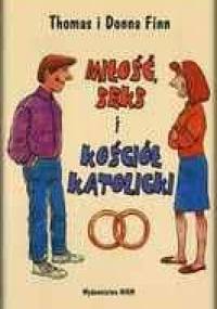 Miłość, seks i Kościół katolicki - Thomas i Donna Finn