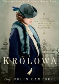 Królowa. Nieznana historia Elżbiety Bowes-Lyon - Colin Campbell