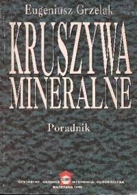 Kruszywa mineralne - Eugeniusz Grzelak