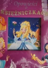 Opowieści o księżniczkach - autor nieznany