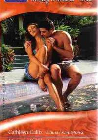 Duma i namiętność. Hotel Fantazja - Maureen Child, Cathleen Galitz