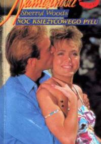 Noc księżycowego pyłu - Sherryl Woods