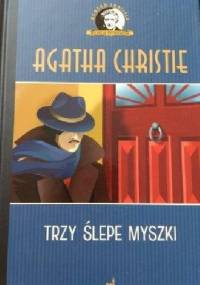 Trzy ślepe myszki - Agatha Christie
