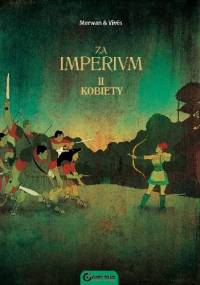 Za Imperium: Kobiety - Bastien Vivès, Merwan Chabane