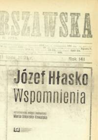 Józef Hłasko. Wspomnienia - Marta Sikorska-Kowalska