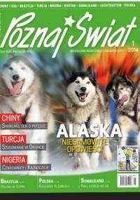 Poznaj Świat. Miesięcznik podróżniczo-geograficzny - praca zbiorowa