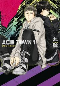 Acid Town #1 - Kyuugou