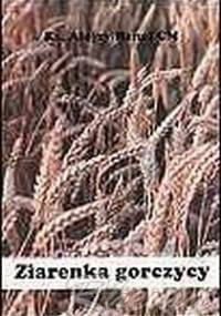 Ziarenka gorczycy - Alojzy Henel