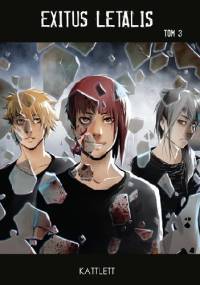Exitus Letalis #3 - Katt Lett