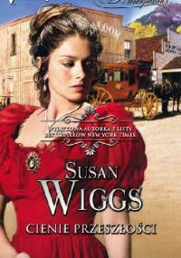 Cienie przeszłości - Susan Wiggs