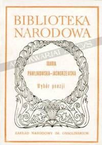 Wybór poezji - Maria Pawlikowska-Jasnorzewska