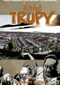 Żywe trupy: Większy świat