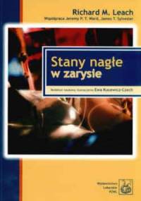 Stany nagłe w zarysie - Richard M. Leach