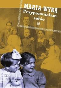 Przypomniałam sobie - Marta Wyka