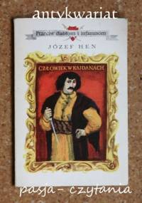 Człowiek w kajdanach - Józef Hen