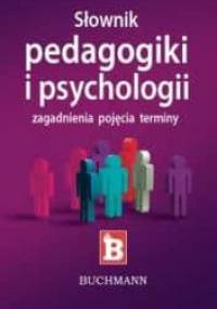 Słownik pedagogiki i psychologii - Katarzyna Janus