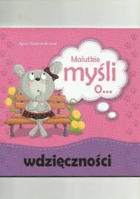 Malutkie myśli o... wdzięczności - Agnes de Bezenac