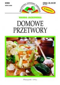 Domowe przetwory - Wanda Jackowska