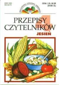 Przepisy Czytelników: Jesień - praca zbiorowa