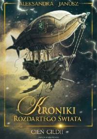 Cień gildii - Aleksandra Janusz