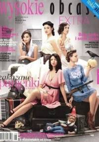 Wysokie Obcasy Extra, NR 4 (7) - Wrzesień 2011 - Redakcja magazynu Wysokie Obcasy