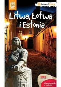 Litwa, Łotwa i Estonia. Travelbook. Wydanie 1