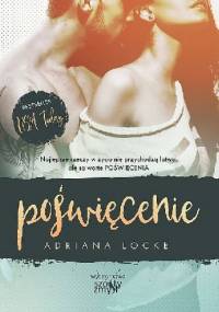 Poświęcenie - Adriana Locke
