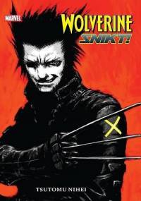 Wolverine: Snikt! - Tsutomu Nihei