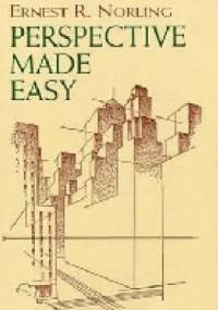 Perspective Made Easy - Ernest Norling