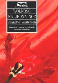 Wolność na jedną noc - Jeanette Winterson