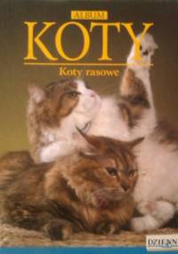 ALBUM - KOTY - KOTY RASOWE TOM 2 - praca zbiorowa
