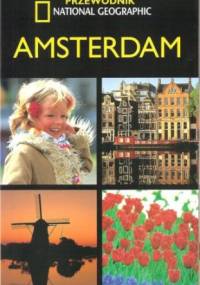 Amsterdam. Przewodnik National Geographic - Christopher Catling