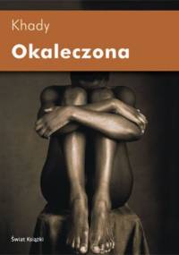 Okaleczona - Khady Sylla